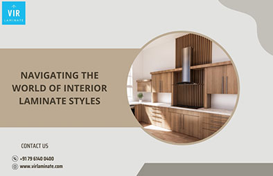 Navigating the World of Interior Laminate Styles