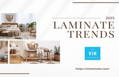 What are the Best Laminate Trends in 2023?
